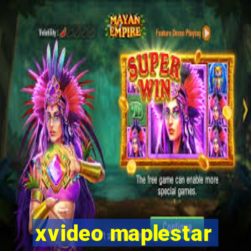 xvideo maplestar